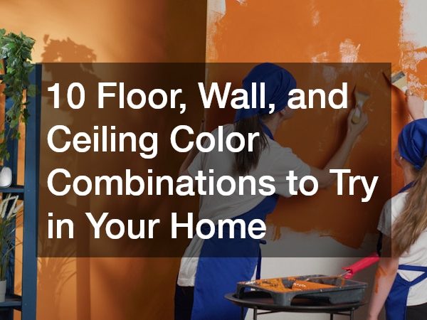10 Floor, Wall, and Ceiling Color Combinations to Try in Your Home